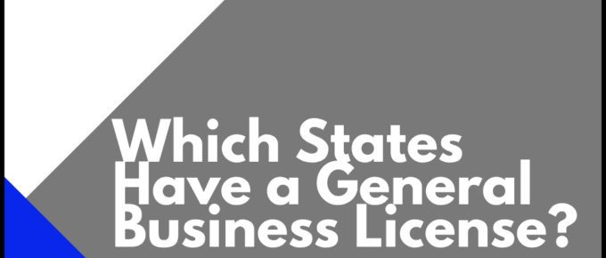 Which States Have a General Business License?