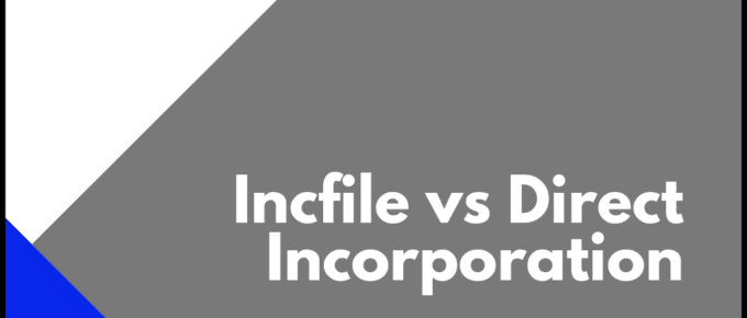 Incfile vs Direct Incorporation