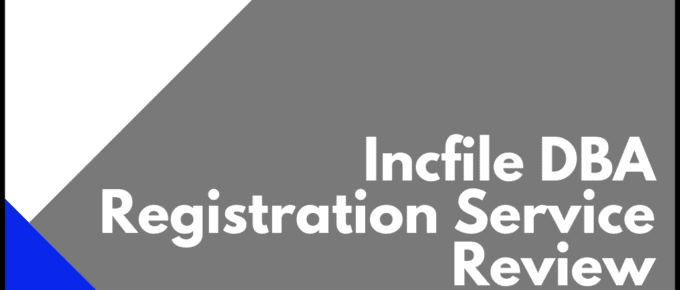 Incfile DBA Registration Service Review