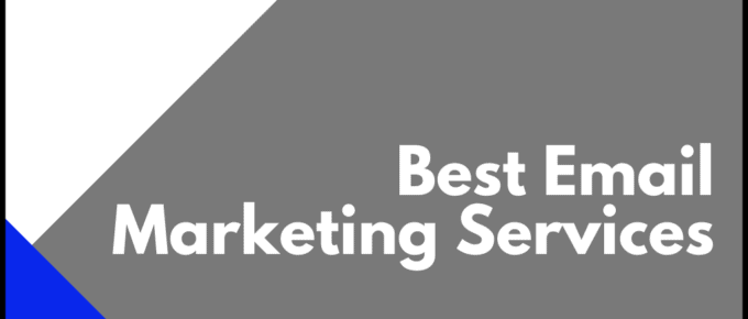 The Best Email Marketing Services