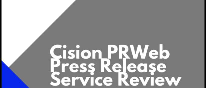 Cision PRWeb Press Release Service Review