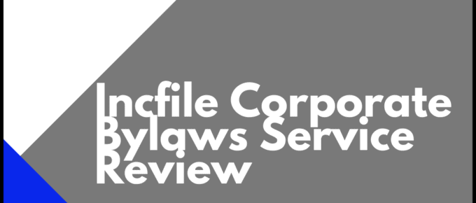 Incfile Corporate Bylaws Service Review