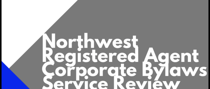 Northwest Registered Agent Corporate Bylaws Service Review